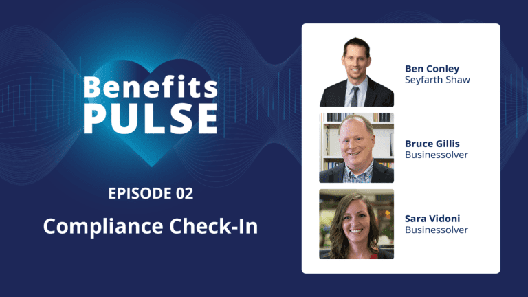 Benefits Pulse Vodcast Thumbnail – Episode 2: HR’s Compliance Check-In