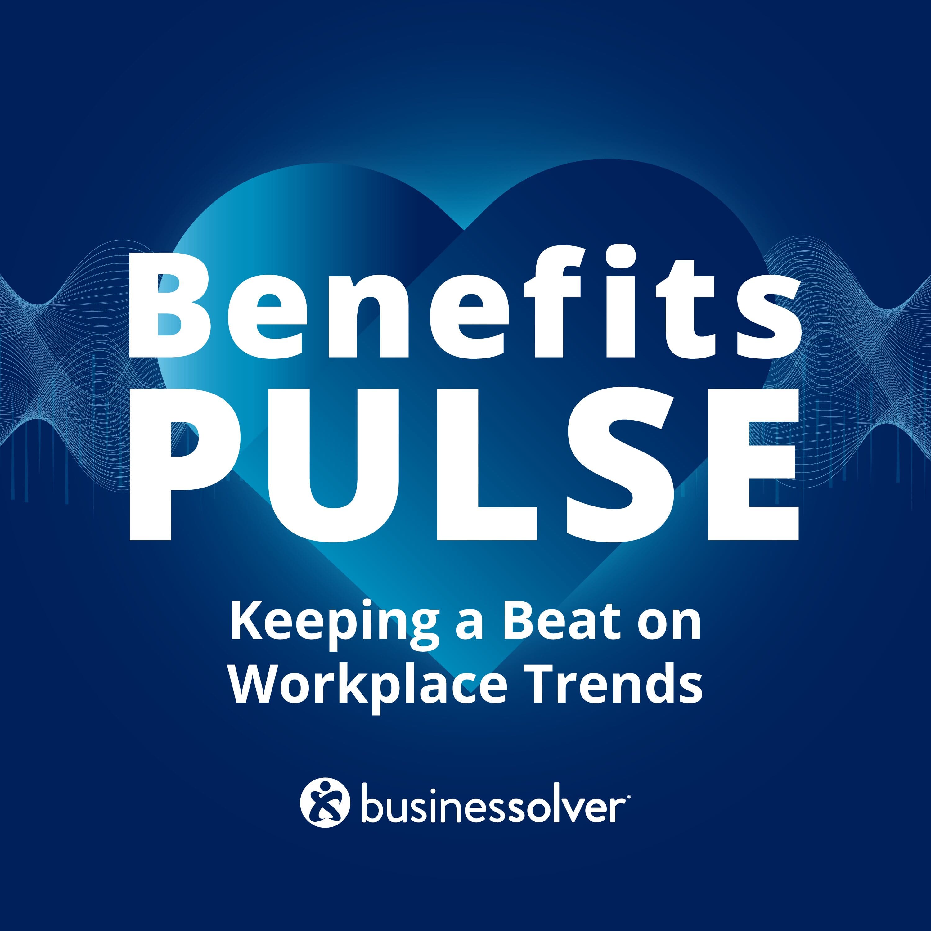 Benefits Pulse Vodcast Artwork Cover